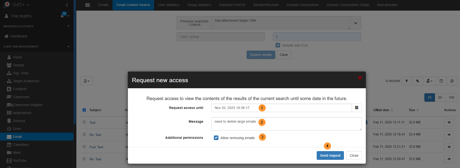 In the access request pop-up: Set the 'Request access until' duration. Enter a clear 'Message' explaining the need for approval to the Security officer. Crucially, ensure the 'Allow removing emails' option is enabled under 'Additional permissions'.