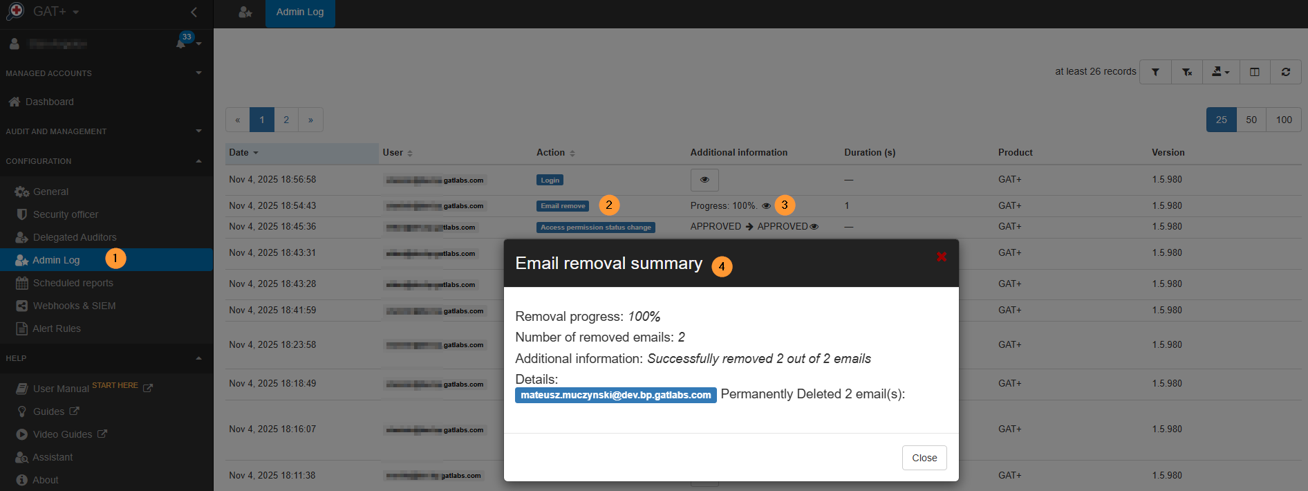A log of the action will be kept in GAT+ > Configuration > Admin log