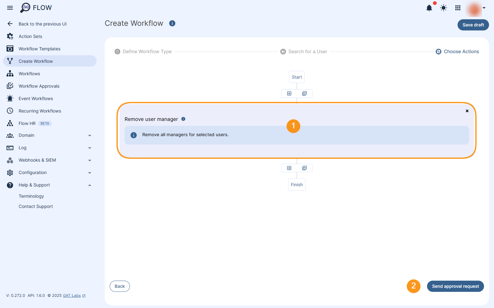 "Remove user manager" action is added to the workflow. "Send approval request" button is displayed and allows to send the workflow to the Security Officer for approval. 