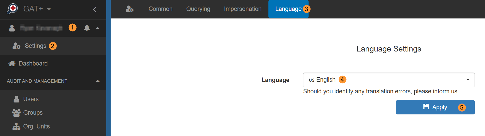 GAT+ interface showing the path to change the application language. The user menu in the top left is opened, Settings is selected in the sidebar, the Language tab is active, a dropdown displays “US English,” and an Apply button appears on the right.