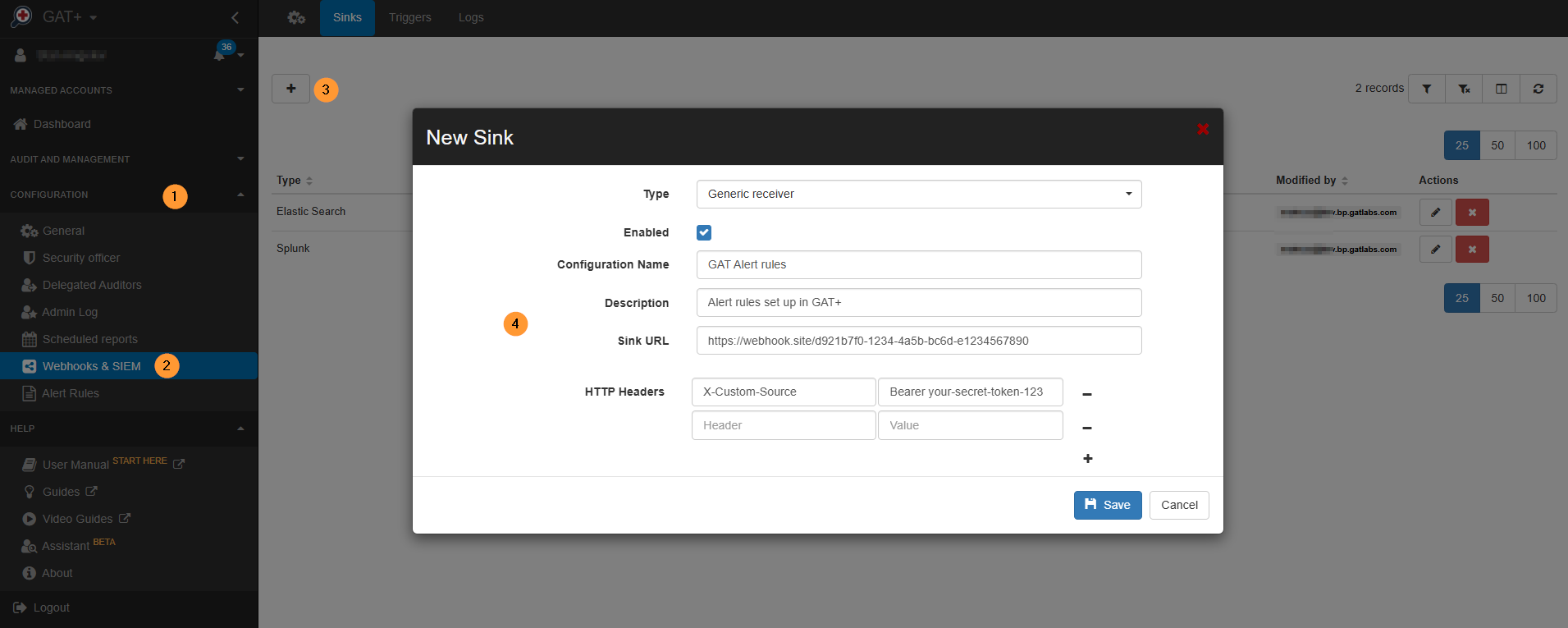 Navigate to GAT+ Configuration > Webhooks & SIEM In the Sinks, click on the + sign and add a new sink