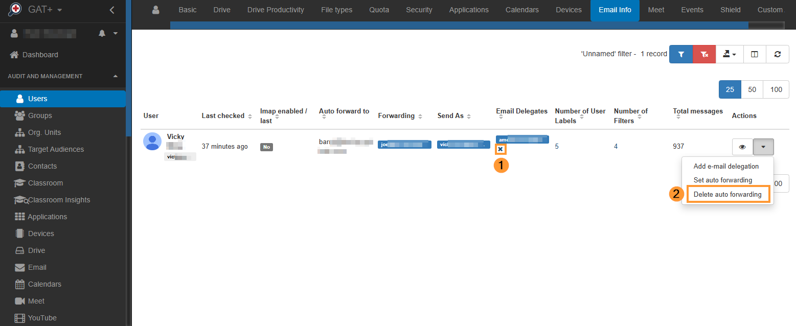 Removing email delegates or delete auto forwarding in the users section of GAT+