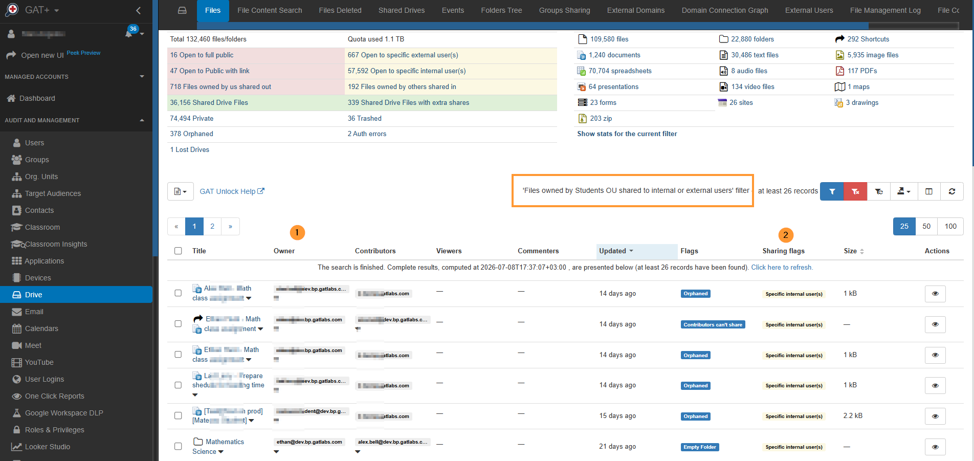 The result will show all files owned by users of the Students OU that are also not private and shared with internal or external users.