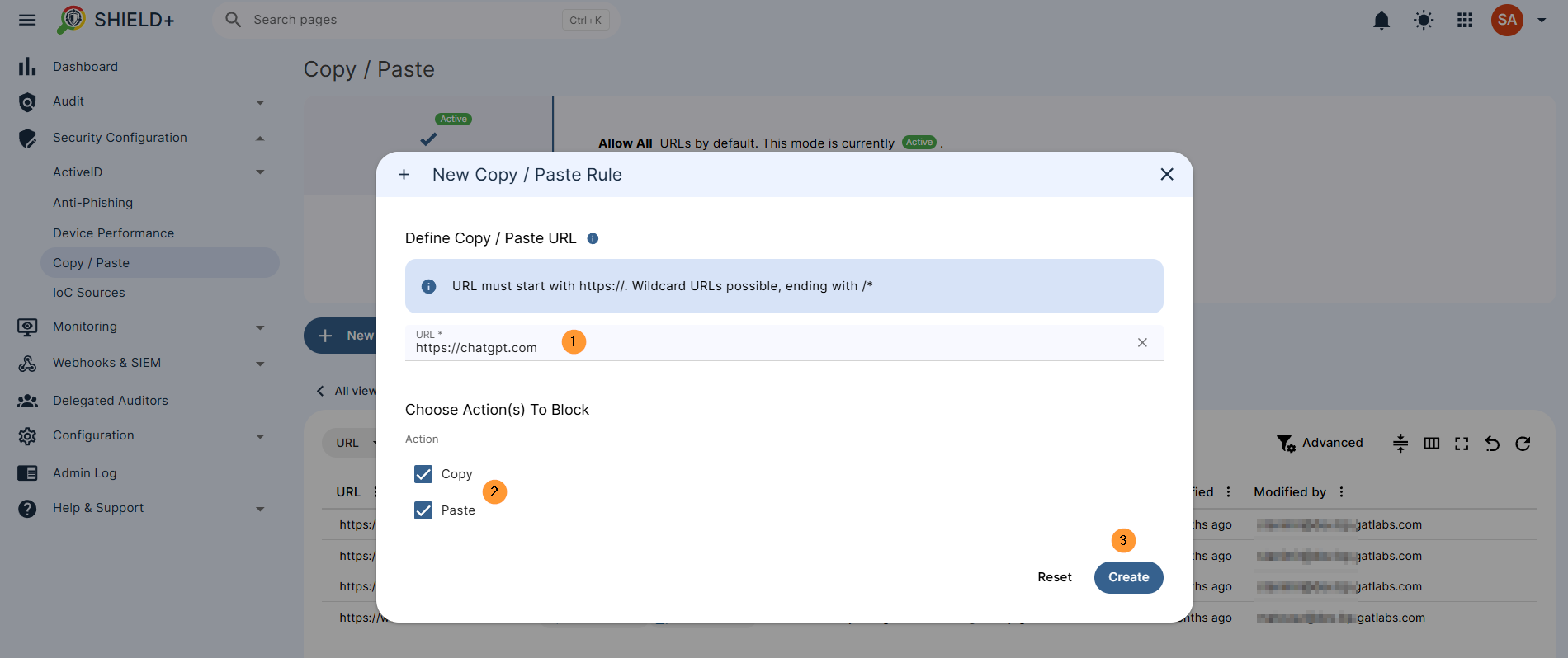 URL - must start with https://. Wildcard URLs possible, ending with /* Choose actions to Block Copy  - block copy on the page Paste - block paste on the page