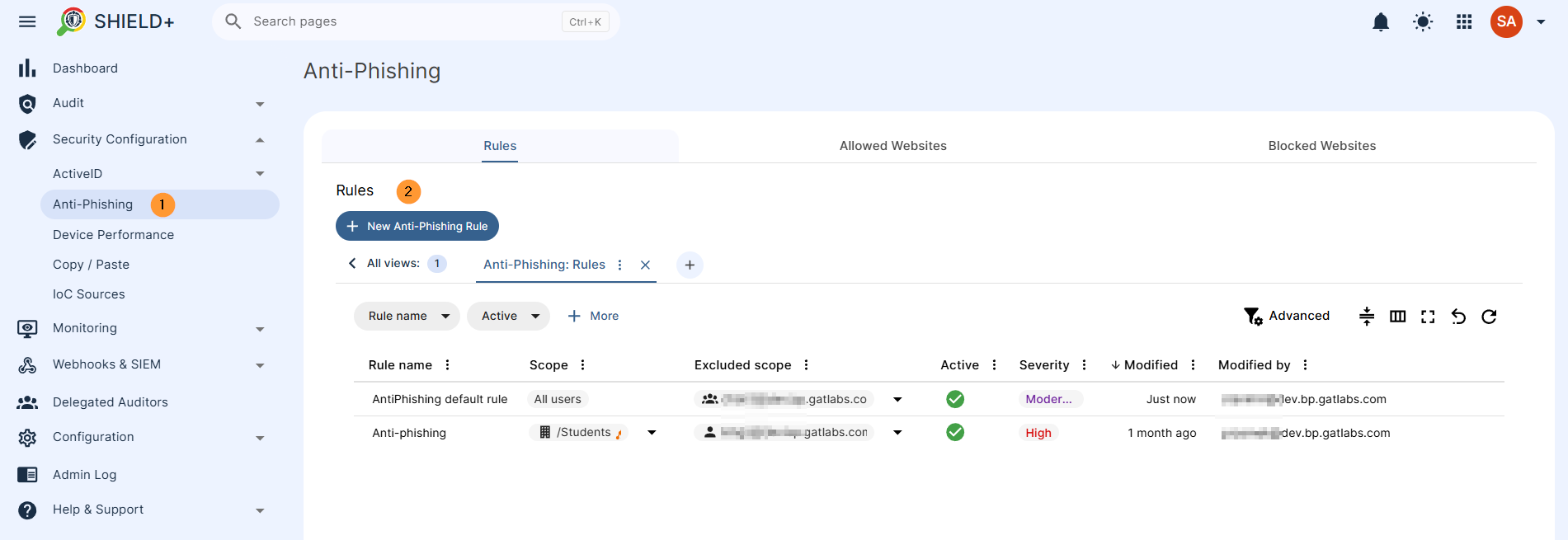 Navigate to Shield+ > Security configuration > Anti-Phishing > New anti-phishing rule