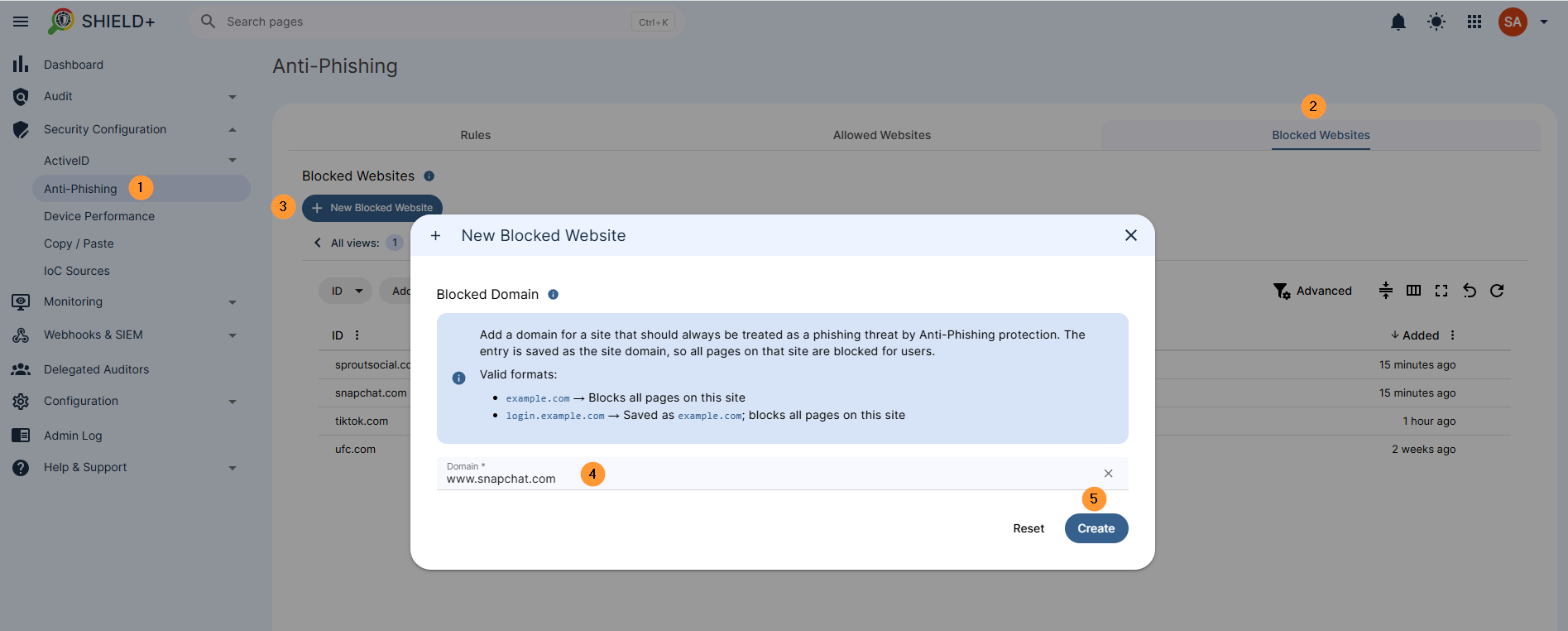 Navigate to Shield+ > Security Configuration > Anti-phising > Blocked websites