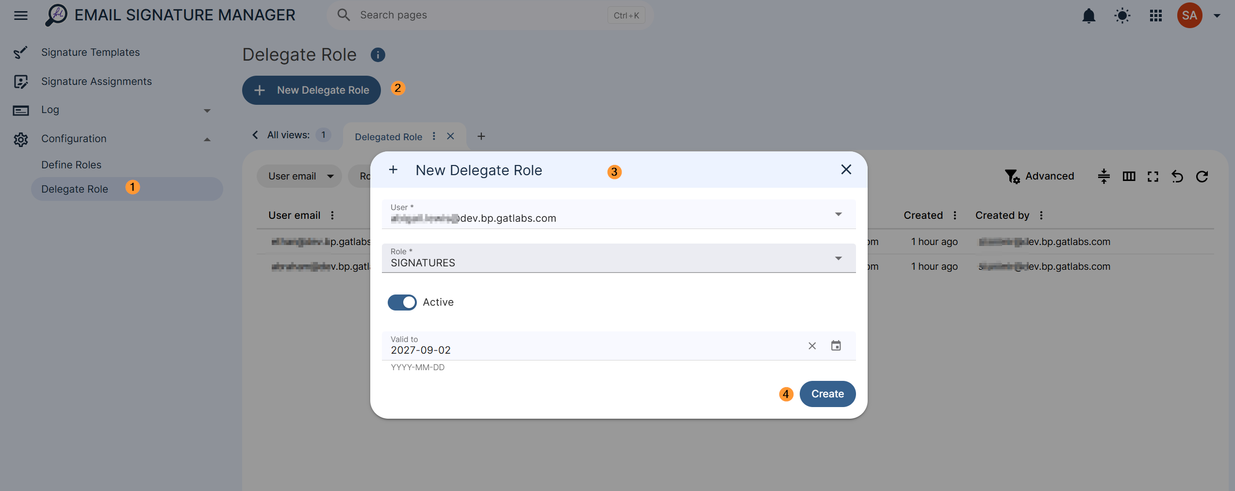 Click on + New delegate role User - select the user who will have the delegated role Role - pick the role Active - enable or disable the role Valid to - select and set the time for the validity of the role Create - click to create the role