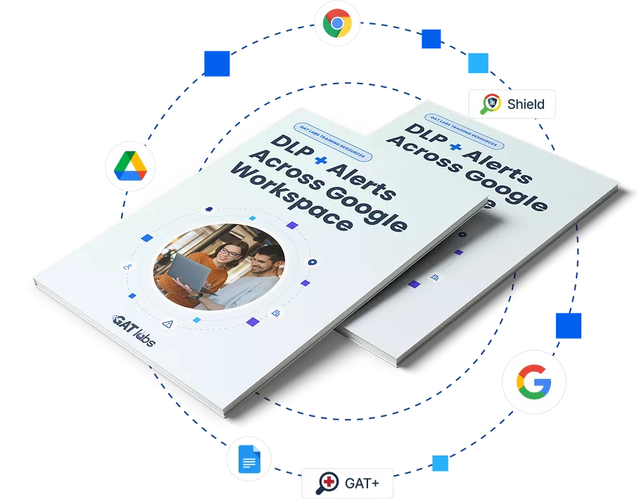 Google Workspace DLP and Alerts Security Training