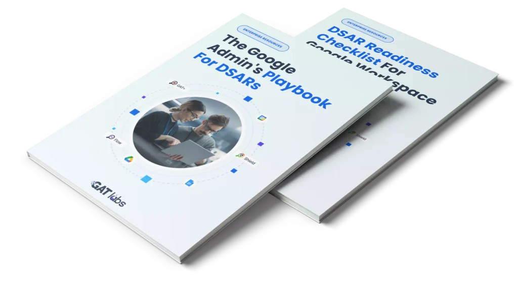 DSAR Google Workspace Compliance Guide